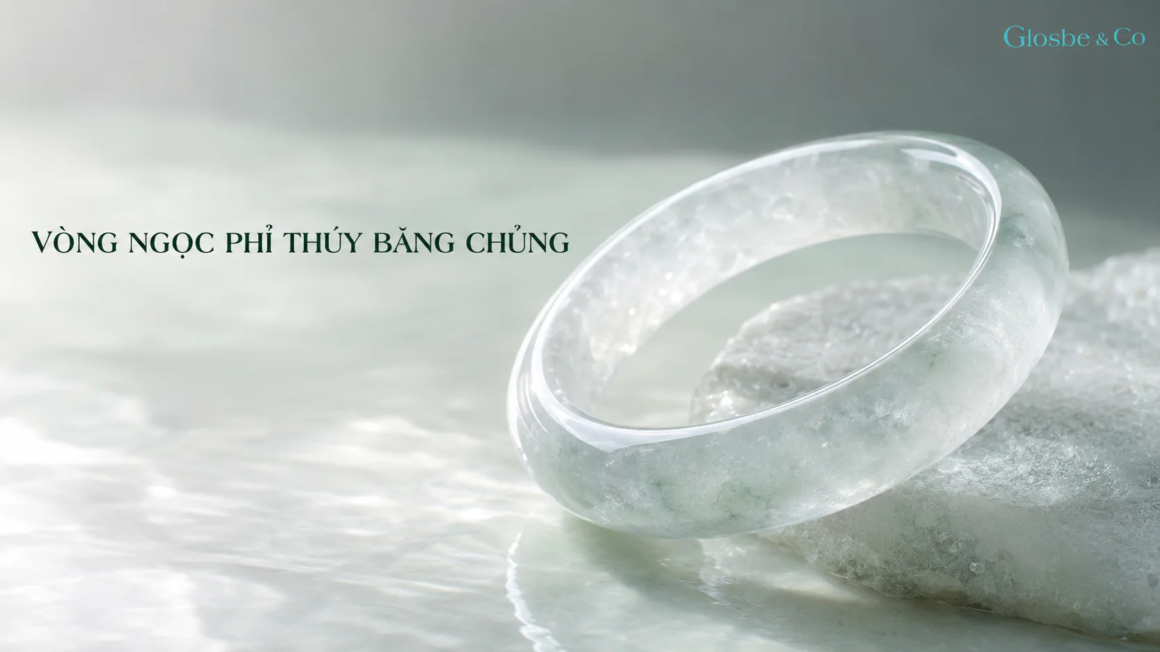 Vòng Ngọc Phỉ Thúy băng chủng